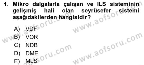 Haberleşme ve Seyrüsefer Sistemleri Dersi 2022 - 2023 Yılı (Final) Dönem Sonu Sınav Soruları 1. Soru