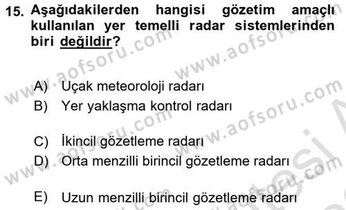 Haberleşme ve Seyrüsefer Sistemleri Dersi 2022 - 2023 Yılı (Final) Dönem Sonu Sınav Soruları 15. Soru
