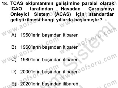 Haberleşme ve Seyrüsefer Sistemleri Dersi 2022 - 2023 Yılı (Final) Dönem Sonu Sınav Soruları 18. Soru