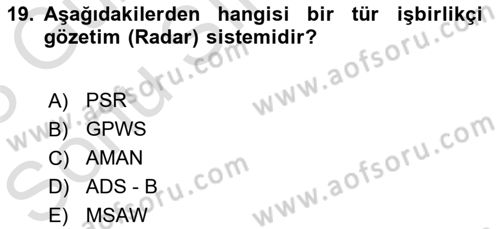 Haberleşme ve Seyrüsefer Sistemleri Dersi 2022 - 2023 Yılı (Final) Dönem Sonu Sınav Soruları 19. Soru