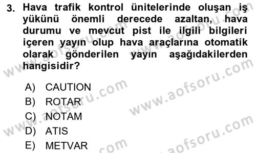 Haberleşme ve Seyrüsefer Sistemleri Dersi 2022 - 2023 Yılı (Final) Dönem Sonu Sınav Soruları 3. Soru