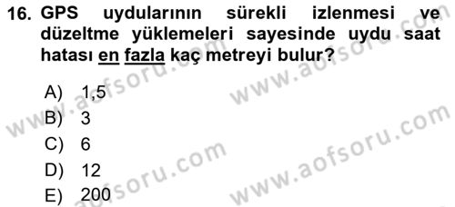 Haberleşme ve Seyrüsefer Sistemleri Dersi 2022 - 2023 Yılı Yaz Okulu Sınav Soruları 16. Soru
