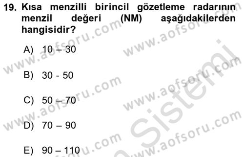 Haberleşme ve Seyrüsefer Sistemleri Dersi 2022 - 2023 Yılı Yaz Okulu Sınav Soruları 19. Soru