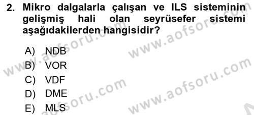 Haberleşme ve Seyrüsefer Sistemleri Dersi 2022 - 2023 Yılı Yaz Okulu Sınav Soruları 2. Soru