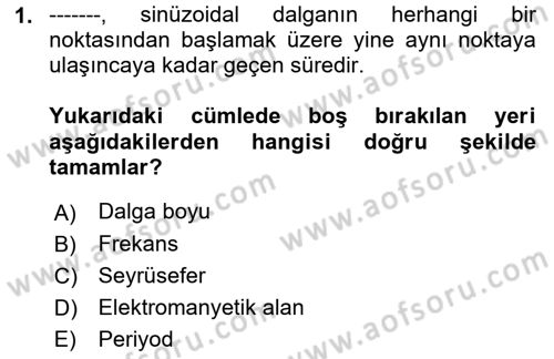 Haberleşme ve Seyrüsefer Sistemleri Dersi 2023 - 2024 Yılı (Vize) Ara Sınav Soruları 1. Soru