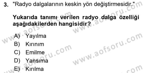 Haberleşme ve Seyrüsefer Sistemleri Dersi 2023 - 2024 Yılı (Vize) Ara Sınav Soruları 3. Soru
