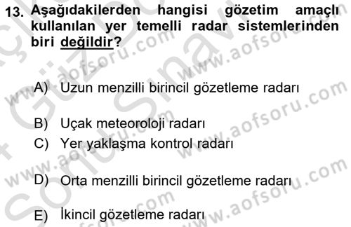 Haberleşme ve Seyrüsefer Sistemleri Dersi 2023 - 2024 Yılı (Final) Dönem Sonu Sınav Soruları 13. Soru