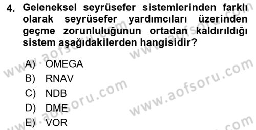 Haberleşme ve Seyrüsefer Sistemleri Dersi 2023 - 2024 Yılı (Final) Dönem Sonu Sınav Soruları 4. Soru