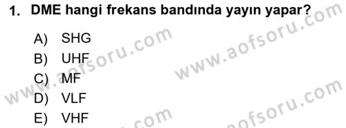Haberleşme ve Seyrüsefer Sistemleri Dersi 2023 - 2024 Yılı Yaz Okulu Sınav Soruları 1. Soru