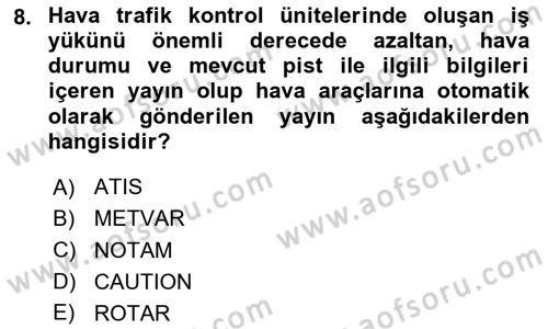 Haberleşme ve Seyrüsefer Sistemleri Dersi 2023 - 2024 Yılı Yaz Okulu Sınav Soruları 8. Soru