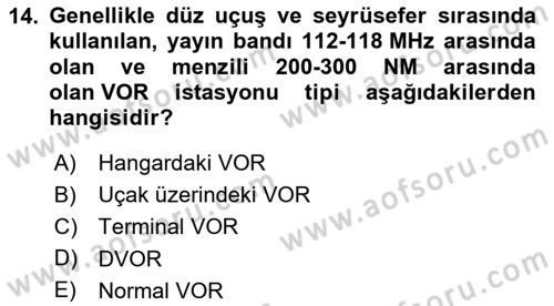 Haberleşme ve Seyrüsefer Sistemleri Dersi 2024 - 2025 Yılı (Vize) Ara Sınav Soruları 14. Soru
