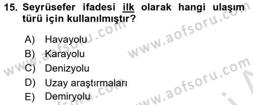 Haberleşme ve Seyrüsefer Sistemleri Dersi 2024 - 2025 Yılı (Vize) Ara Sınav Soruları 15. Soru