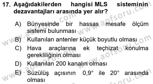 Haberleşme ve Seyrüsefer Sistemleri Dersi 2024 - 2025 Yılı (Vize) Ara Sınav Soruları 17. Soru