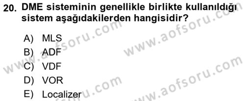 Haberleşme ve Seyrüsefer Sistemleri Dersi 2024 - 2025 Yılı (Vize) Ara Sınav Soruları 20. Soru
