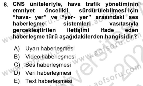 Haberleşme ve Seyrüsefer Sistemleri Dersi 2024 - 2025 Yılı (Vize) Ara Sınav Soruları 8. Soru