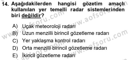 Haberleşme ve Seyrüsefer Sistemleri Dersi 2024 - 2025 Yılı (Final) Dönem Sonu Sınav Soruları 14. Soru