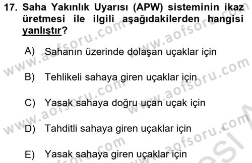 Haberleşme ve Seyrüsefer Sistemleri Dersi 2024 - 2025 Yılı (Final) Dönem Sonu Sınav Soruları 17. Soru