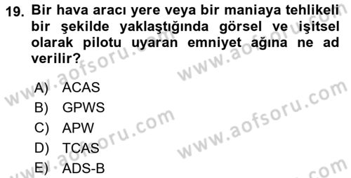 Haberleşme ve Seyrüsefer Sistemleri Dersi 2024 - 2025 Yılı (Final) Dönem Sonu Sınav Soruları 19. Soru