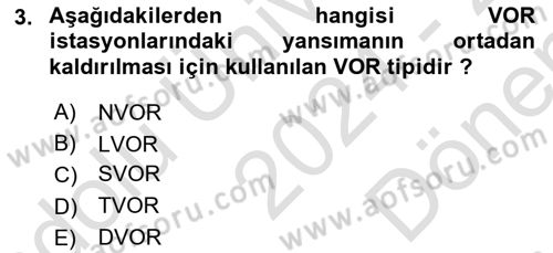 Haberleşme ve Seyrüsefer Sistemleri Dersi 2024 - 2025 Yılı (Final) Dönem Sonu Sınav Soruları 3. Soru