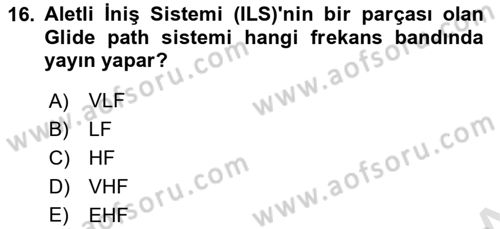 Haberleşme ve Seyrüsefer Sistemleri Dersi 2025 - 2026 Yılı (Vize) Ara Sınav Soruları 16. Soru