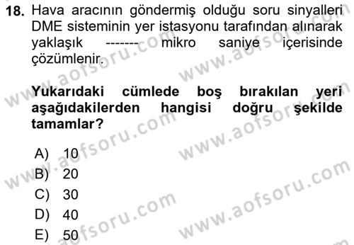 Haberleşme ve Seyrüsefer Sistemleri Dersi 2025 - 2026 Yılı (Vize) Ara Sınav Soruları 18. Soru