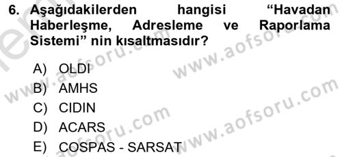 Haberleşme ve Seyrüsefer Sistemleri Dersi 2025 - 2026 Yılı (Vize) Ara Sınav Soruları 6. Soru