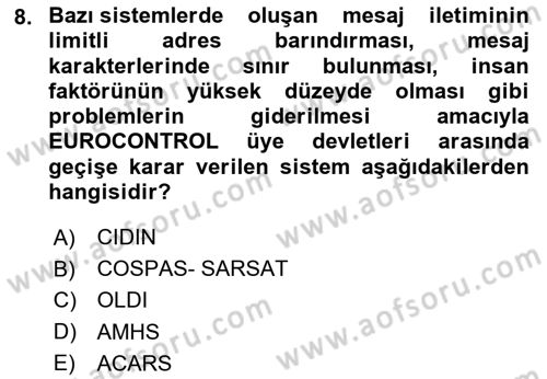Haberleşme ve Seyrüsefer Sistemleri Dersi 2025 - 2026 Yılı (Vize) Ara Sınav Soruları 8. Soru