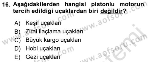 Havacılık Bakım Yönetimi Dersi 2022 - 2023 Yılı Yaz Okulu Sınav Soruları 16. Soru