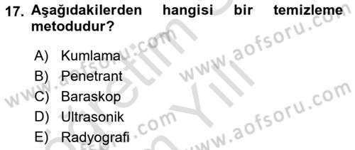 Havacılık Bakım Yönetimi Dersi 2022 - 2023 Yılı Yaz Okulu Sınav Soruları 17. Soru