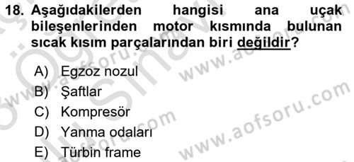 Havacılık Bakım Yönetimi Dersi 2022 - 2023 Yılı Yaz Okulu Sınav Soruları 18. Soru