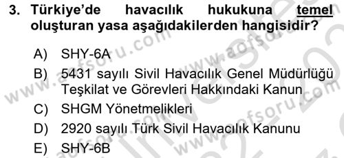 Havacılık Bakım Yönetimi Dersi 2022 - 2023 Yılı Yaz Okulu Sınav Soruları 3. Soru