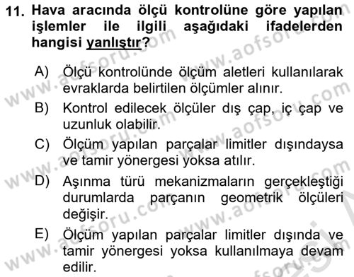Havacılık Bakım Yönetimi Dersi 2023 - 2024 Yılı (Vize) Ara Sınav Soruları 11. Soru
