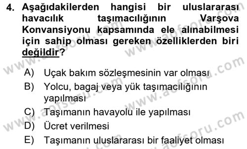 Havacılık Bakım Yönetimi Dersi 2023 - 2024 Yılı (Vize) Ara Sınav Soruları 4. Soru