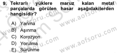 Havacılık Bakım Yönetimi Dersi 2023 - 2024 Yılı (Final) Dönem Sonu Sınav Soruları 9. Soru