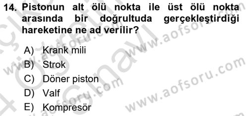 Havacılık Bakım Yönetimi Dersi 2023 - 2024 Yılı Yaz Okulu Sınav Soruları 14. Soru