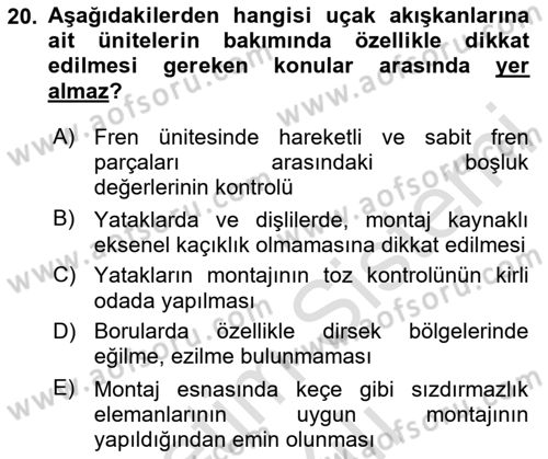 Havacılık Bakım Yönetimi Dersi 2023 - 2024 Yılı Yaz Okulu Sınav Soruları 20. Soru