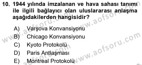 Havacılık Bakım Yönetimi Dersi 2024 - 2025 Yılı (Vize) Ara Sınav Soruları 10. Soru