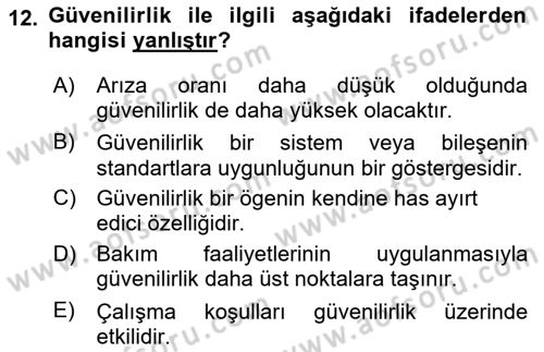 Havacılık Bakım Yönetimi Dersi 2024 - 2025 Yılı (Vize) Ara Sınav Soruları 12. Soru