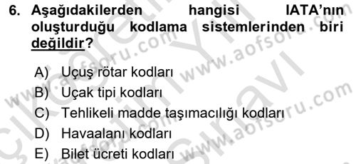 Havacılık Bakım Yönetimi Dersi 2024 - 2025 Yılı (Vize) Ara Sınav Soruları 6. Soru