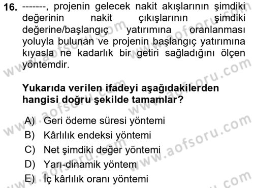 Havayolu İşletmelerinde Finansal Yönetim Dersi 2022 - 2023 Yılı Yaz Okulu Sınav Soruları 16. Soru
