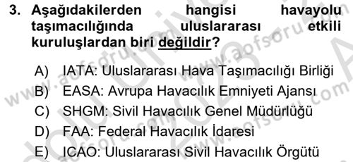 Havayolu İşletmelerinde Finansal Yönetim Dersi Ara Sınavı Deneme Sınav Soruları 3. Soru