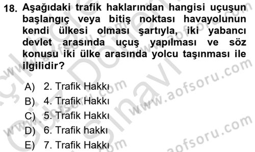 Havayolu İşletmelerinde Finansal Yönetim Dersi 2023 - 2024 Yılı (Final) Dönem Sonu Sınav Soruları 18. Soru