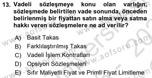 Havayolu İşletmelerinde Finansal Yönetim Dersi 2023 - 2024 Yılı Yaz Okulu Sınav Soruları 13. Soru