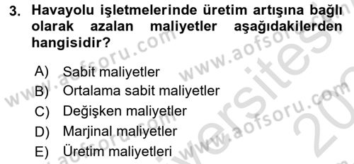 Havayolu İşletmelerinde Finansal Yönetim Dersi 2023 - 2024 Yılı Yaz Okulu Sınav Soruları 3. Soru