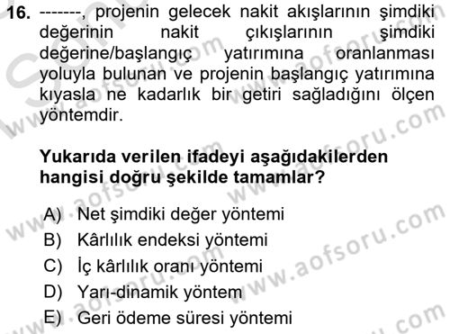 Havayolu İşletmelerinde Finansal Yönetim Dersi 2024 - 2025 Yılı (Final) Dönem Sonu Sınav Soruları 16. Soru