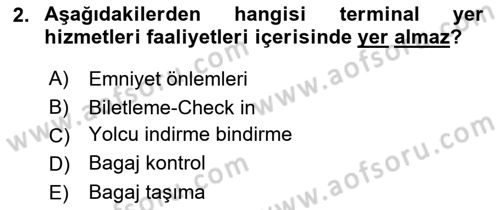 Temel Harekat Hizmetleri ve Ramp Dersi 2022 - 2023 Yılı Yaz Okulu Sınav Soruları 2. Soru