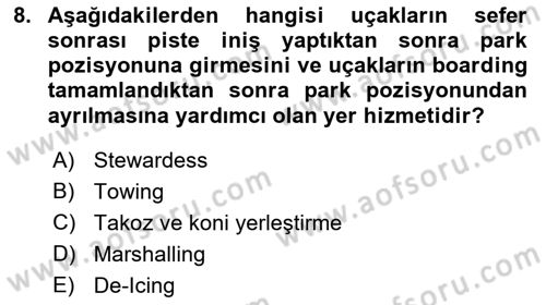 Temel Harekat Hizmetleri ve Ramp Dersi 2022 - 2023 Yılı Yaz Okulu Sınav Soruları 8. Soru