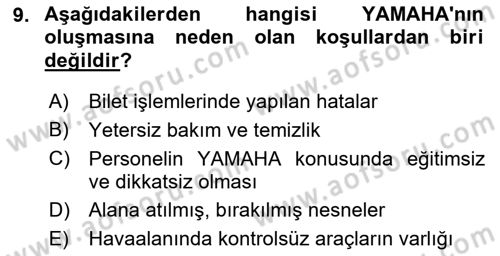 Temel Harekat Hizmetleri ve Ramp Dersi 2022 - 2023 Yılı Yaz Okulu Sınav Soruları 9. Soru