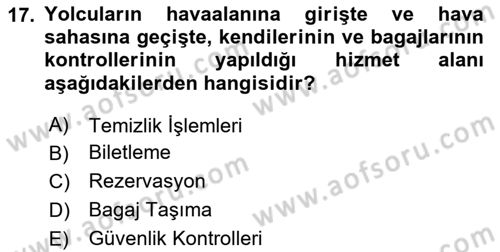 Temel Harekat Hizmetleri ve Ramp Dersi 2023 - 2024 Yılı (Vize) Ara Sınavı 17. Soru