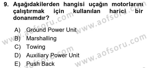 Temel Harekat Hizmetleri ve Ramp Dersi 2023 - 2024 Yılı (Vize) Ara Sınavı 9. Soru